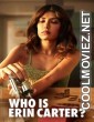 Who Is Erin Carter (2023) Season 1